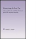 Claudio Fuentes, Claudio (Flacso-Chile) Fuentes, Fuentes Claudio - Contesting the Iron Fist