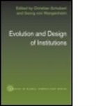 Christian Schubert, Christian (Max Planck Institute Schubert, Christian Von Wangenheim Schubert, Christian Wangenheim Schubert, SCHUBERT CHRISTIAN WANGENHEIM GE, Georg von Wangenheim... - Evolution and Design of Institutions