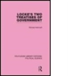 Richard Ashcraft, Ashcraft Richard - Locke s Two Treatises of Government Routledge Library Editions: