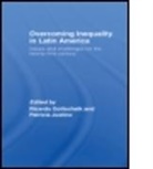 Ricardo (University of Sussex Gottschalk, Ricardo Justino Gottschalk, GOTTSCHALK RICARDO JUSTINO PATRI, Ricardo Gottschalk, Ricardo (University of Sussex Gottschalk, Gottschalk Ricardo... - Overcoming Inequality in Latin America