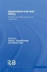 David L. Chao Vanderzwaag, VANDERZWAAG DAVID L CHAO GLORIA, Gloria Chao, David L Vanderzwaag, David L. Vanderzwaag - Aquaculture Law and Policy