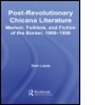 Sam Lopez, Sam (College of Dupage Lopez, Lopez Sam - Post-Revolutionary Chicana Literature