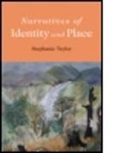 Stephanie Taylor, Stephanie (The Open University Taylor, TAYLOR STEPHANIE - Narratives of Identity and Place
