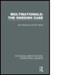 Erik Hornell, Erik Vahlne Hornell, Hornell Erik, HORNELL ERIK VAHLNE JAN ERIK, Jan-Erik Vahlne, Vahlne Jan-Erik - Multinationals: The Swedish Case (Rle International Business)