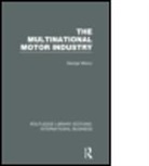 George Maxcy, Maxcy George - Multinational Motor Industry (Rle International Business)