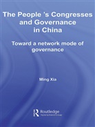Ming Xia, Ming (City University of New York Xia, Xia Ming - People''s Congresses and Governance in China