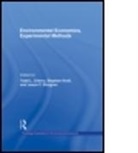 Todd L Cherry, Todd L. Cherry, Todd L. (Appalachian State University Cherry, Todd L. Kroll Cherry, Todd L. Shogren Cherry, CHERRY TODD SHOGREN JASON F K... - Environmental Economics, Experimental Methods