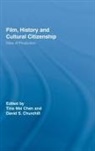 Tina Mai Chen, Tina Mai (University of Manitoba Chen, Tina Mai Churchill Chen, CHEN TINA MAI CHURCHILL DAVID S, David S. Churchill, Tina Mai Chen... - Film, History and Cultural Citizenship