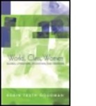 Robin T. Goodman, Robin Truth Goodman, GOODMAN ROBIN T - World, Class, Women