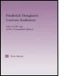 Terry Baxter, BAXTER TERRY, Terry Baxter - Frederick Douglass''s Curious Audiences