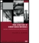 Kalliopi K. Aligizaki, ALIGIZAKI KALLIOPI K, Aligizaki Kalliopi K. - Pore Structure of Cement-Based Materials