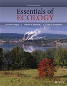 Michae Begon, Michael Begon, Michael Howarth Begon, Begon Michael, Robert Howarth, Robert W Howarth... - ESSENTIALS OF ECOLOGY