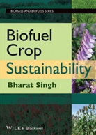 B Singh, Bharat Singh, Singh Bharat, Bhara Singh, Bharat Singh, Bharat P. Singh... - Biofuel Crop Sustainability