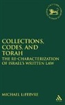 Michael Lefebvre, LEFEBVRE MICHAEL - Collections, Codes, and Torah