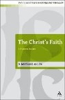 Michael Allen, R. Michael Allen, Allen R Michael - The Christ's Faith