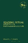Wesley J Bergen, Wesley J. Bergen, BERGEN WESLEY J, Claudia V. Camp, Andrew Mein - Reading Ritual