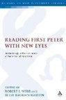 Betsy Bauman-Martin, Robert L Webb, Robert L. Bauman-Martin Webb, WEBB ROBERT BAUMAN MARTIN BETS, Betsy Bauman-Martin, Bauman-Martin Betsy... - Reading First Peter with New Eyes