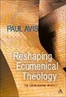 Paul Avis, Paul D. L. Avis, Rev. Dr. Paul D. L. Avis, the Rev. Dr. Paul D. L. Avis, the Rev. Professor Paul (Durham University Avis, The Rev. Professor Paul (University of Edinburgh Avis... - Reshaping Ecumenical Theology
