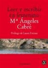 María Ángeles Cabré - Leer y escribir en femenino