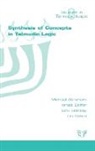 Michael Abraham, Israel Belfer, Dov M. Gabbay - Synthesis of Concepts in the Talmud
