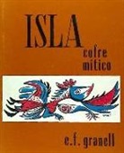 Eugenio F. Granell - Isla cofre mítico