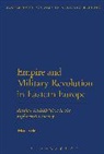 Brian Davies, Brian L. Davies, Davies Brian - Empire and Military Revolution in Eastern Europe