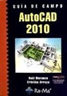 Raúl Morueco Gómez - Guía de campo de AutoCAD 2010