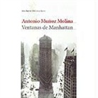 Antonio Muñoz Molina, Antonio . . . [et al. ] Muñoz Molina - Ventanas de Manhattan