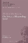 Inna Kupreeva, Philoponus, John Philoponus - Philoponus: On Aristotle Meteorology 1.1-3