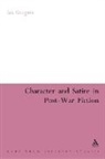Ian Gregson, GREGSON IAN, Daniel Herwitz - Character and Satire in Post War Fiction