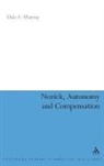 Dale F Murray, Dale F. Murray, MURRAY DALE F, Murray Dale F. - Nozick, Autonomy and Compensation