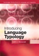 Edith A. Moravcsik, Edith A. (University of Wisconsin Moravcsik, MORAVCSIK EDITH A, Moravcsik Edith A. - Introducing Language Typology