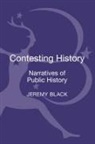 Jeremy Black, Professor Jeremy Black, Black Jeremy - Contesting History