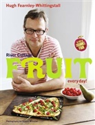 Hugh Fearnley Whittingstall, FEARNLEY WHITTINGSTALL HUGH, Hugh Fearnley-Whittingstall, Fearnley-Whittingstall Hugh, Simon Wheeler - River Cottage Fruit Every Day !