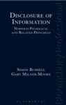 Simon Bushell, Simon Milner-Moore Bushell, BUSHELL SIMON, Milner-Moore, Gary Milner-Moore - Disclosure of Information: Norwich Pharmacal and Related Principles