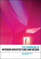Graeme Brooker, Graeme Weinthal Brooker, BROOKER GRAEME WEINTHAL LOIS, Lois Weinthal, Graeme Brooker, Lois Weinthal - Handbook of Interior Architecture and Design
