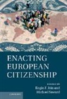 Engin Isin, Engin F Isin, Engin F. Saward Isin, ISIN ENGIN F SAWARD MICHAEL, Engin Isin, Engin F Isin... - Enacting European Citizenship