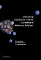 Tom L. Beck, Tom L. (University of Cincinnati) Paulaitis Beck, Tom L. Paulaitis Beck, Beck Tom L., BECK TOM PAULAITIS MICHAEL E, Michael E. Paulaitis... - Potential Distribution Theorem and Models of Molecular Solutions