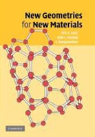 Eric A. Lord, Eric A. (Indian Institute of Science Lord, Eric A. Mackay Lord, Lord Eric A., LORD ERIC MACKAY ALAN RANGAN, Alan L. MacKay... - New Geometries for New Materials