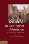 Johan Rasanayagam, Johan (University of Aberdeen) Rasanayagam, Rasanayagam Johan - Islam in Post-Soviet Uzbekistan
