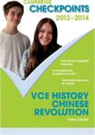 Trevor Sowdon, Trevor (Geelong Grammar) Sowdon, Sowdon Trevor - Cambridge Checkpoints Vce History Chinese Revolution 2012-14