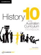 Michael Adcock, Margaret Allen, Helen Butler, Raymond Evans, Jenny Gregory, Alison Mackinnon... - History for the Australian Curriculum Year 10