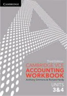 Richard Hardy, Hardy Richard, Anthony Simmons, Anthony Hardy Simmons, Simmons Anthony, SIMMONS ANTHONY HARDY RICHARD - Cambridge Vce Accounting Units 3 and 4 Workbook