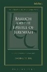David A (Harvard University) Teeter, David A. Teeter, Teeter David a, Graham I Davies, Graham I. Davies, Christopher M. Tuckett... - Icc Baruch and the Epistle of Jerem
