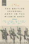 James E Kitchen, James E. Kitchen, Kitchen James - The British Imperial Army in the Middle East