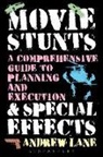 Andrew Lane, Lane Andrew - Movie Stunts & Special Effects