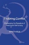 Adrian Little, Little Adrian - Enduring Conflict