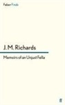 J M Richards, J. M. Richards, J.M. Richards, RICHARDS J M, Richards J. M. - Memoirs of an Unjust Fella