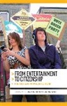 Sanna Inthorn, Inthorn Sanna, Martin Scott, John Street, John Inthorn Street - From Entertainment to Citizenship