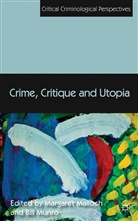 Margare Malloch, Margaret Malloch, Margaret Munro Malloch, MALLOCH M MUNRO B, Bill Munro, M. Malloch... - Crime, Critique and Utopia